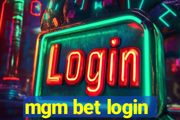 mgm bet login